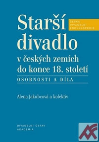 Starší divadlo v českých zemích do konce 18. století