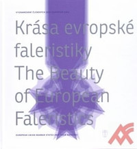Krása evropské faleristiky / The Beauty of European Faleristics