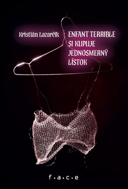 Enfant terrible si kupuje jednosmerný lístok