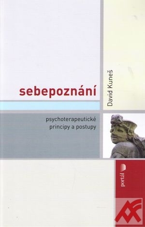 Kniha Sebepoznání. Psychoterapeutické principy a postupy