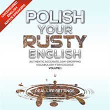 Polish Your Rusty English - Listening Practice 1