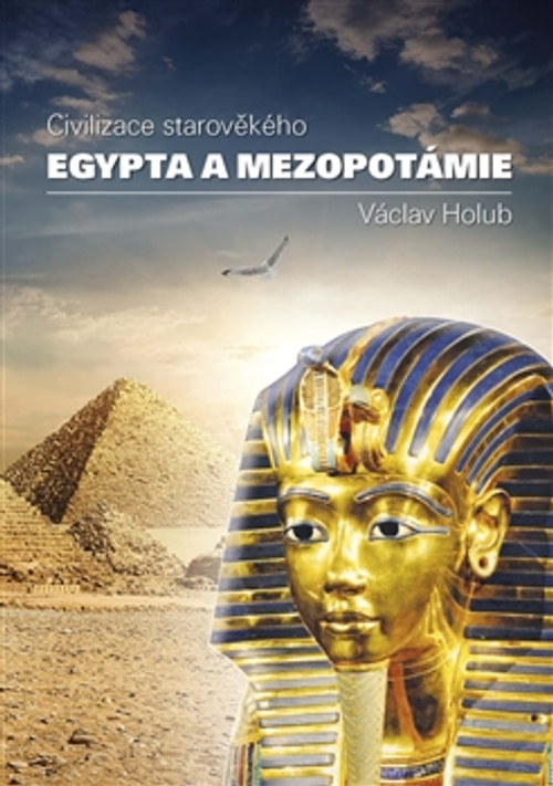 Civilizace starověkého Egypta a Mezopotamie