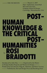 Posthuman Knowledge & the Critical Posthumanities
