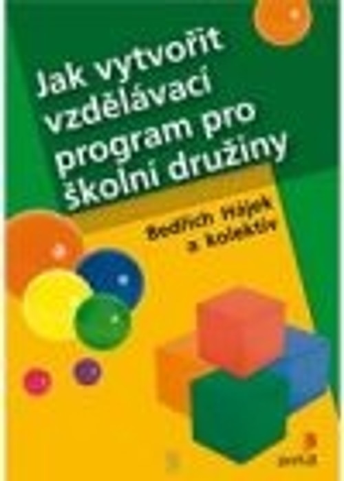 Jak vytvořit vzdělávací program pro školní družiny
