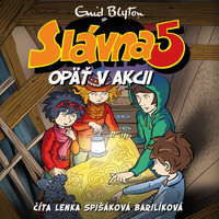 Slávna 5 opäť v akcii