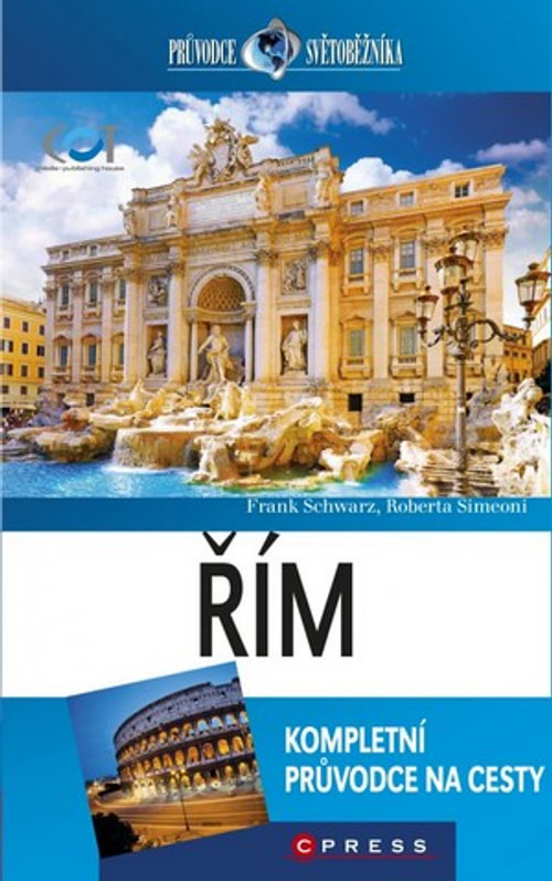 Řím - průvodce světoběžníka