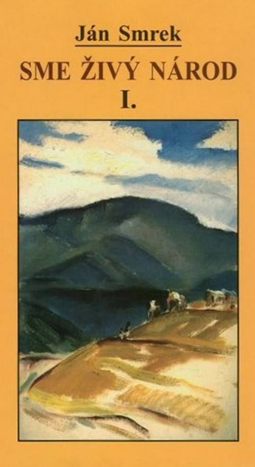 Sme živý národ I. (1920-1934)