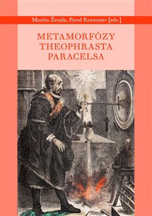 Metamorfózy Theofrasta Paracelsa