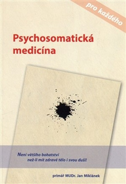 Psychosomatická medicína pro každého