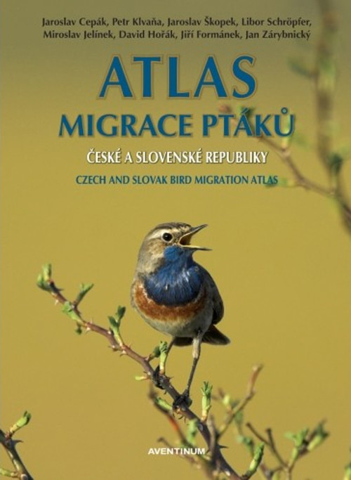 Atlas migrace ptáků České a Slovenské republiky