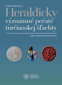 Heraldicky významné pečate Turčianskej šľachty