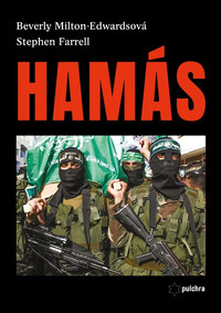Hamás. Tažení za mocí