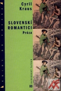 Slovenskí romantici - próza