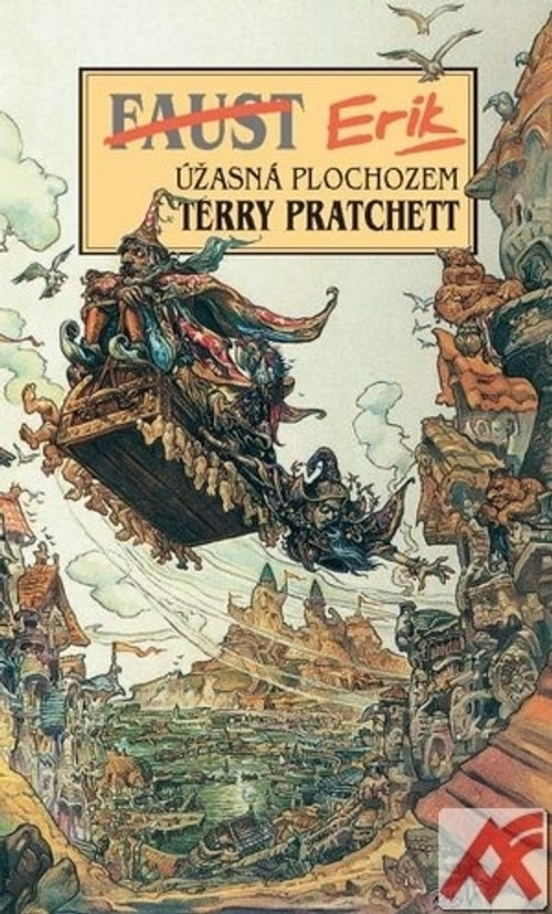 Faust Erik. Úžasná plochozem