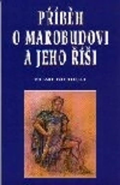 Příběh o Marobudovi a jeho říši
