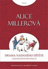 Drama nadaného dítěte aneb hledání pravého já