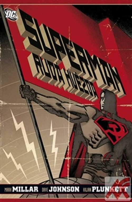 Rudá hvězda. Superman