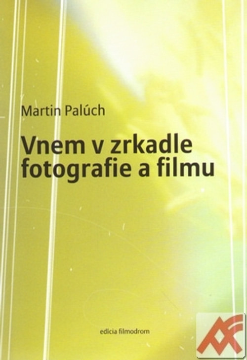 Vnem v zrkadle fotografie a filmu