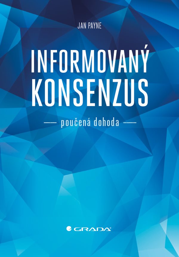 Informovaný konsenzus - poučená dohoda