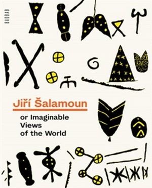 Jiří Šalamoun or Imaginable Views of the World