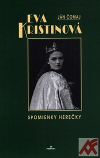Eva Kristinová - Spomienky herečky + CD