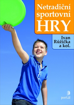 Kniha Netradiční sportovní hry