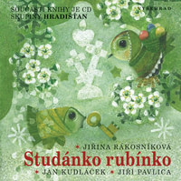 Studánko rubínko + CD Hradišťan