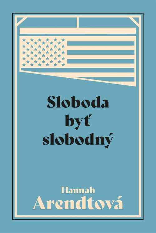 Sloboda byť slobodný