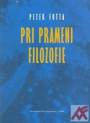 Pri prameni filozofie