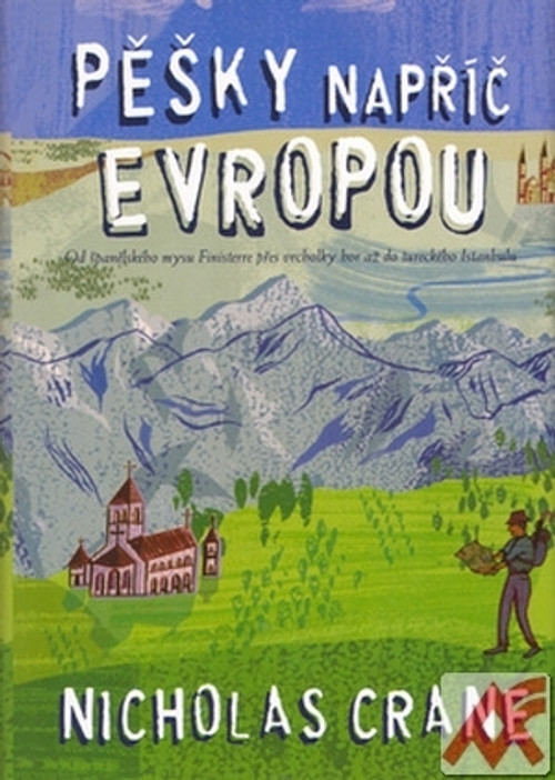 Pěšky napříč Evropou