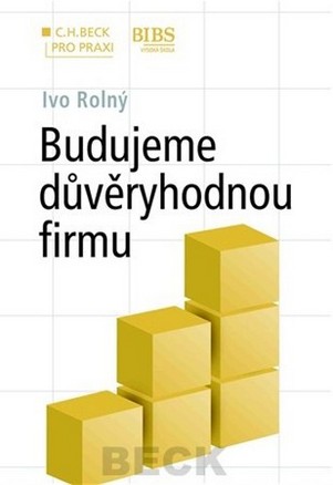 Kniha Budujeme důvěryhodnou firmu