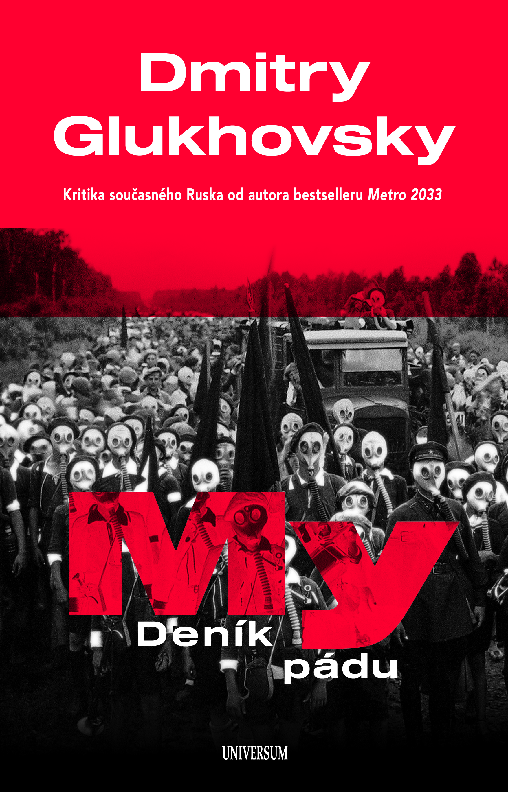My - Deník pádu