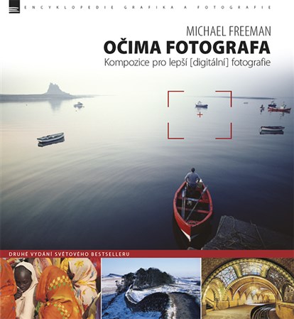 Kniha Očima fotografa - Michael Freeman