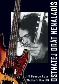 Ostnatej drát nenaladíš