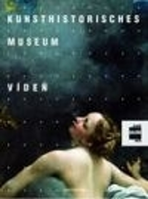 Slavné galerie světa: Kunsthistorisches Museum, Vídeň