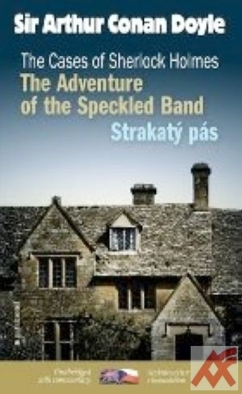 Strakatý pás / The Adventure of the Speckled Band