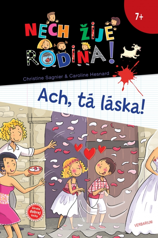 Ach, tá láska - Nech žije rodina!