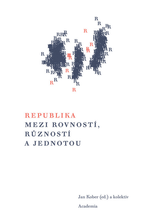 Republika mezi rovností, růzností a jednotou