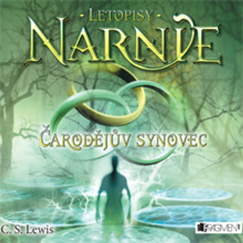 Letopisy Narnie 1 - Čarodějův synovec