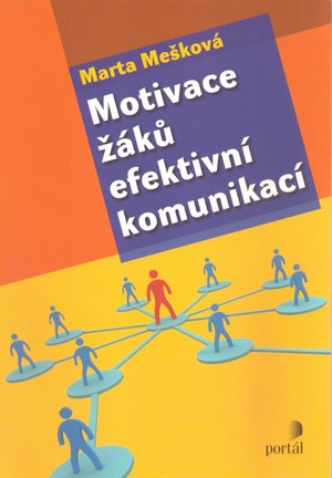 Kniha Motivace žáků efektivní komunikací