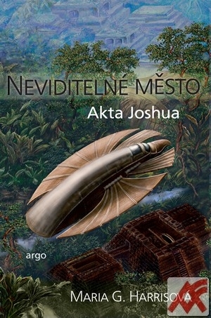 Neviditelné město. Akta Joshua