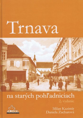 Trnava na starých pohľadniciach