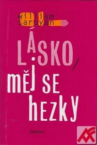 Lásko, měj se hezky