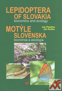 Motýle Slovenska. Bionómia a ekológia / Lepidoptera of Slovakia. Bionomics and e
