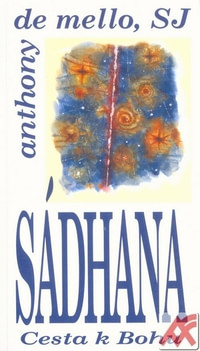 Sádhana - Cesta k bohu