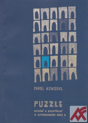 Puzzle. Kázání a zamyšlení v liturgickém roce A