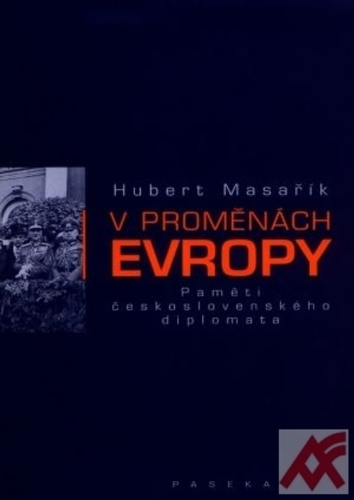 V proměnách Evropy - Paměti československého diplomata