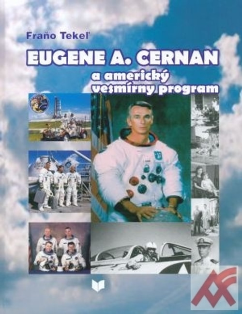 Eugene A. Cernan a americký vesmírny program