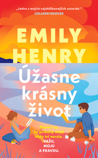 Úžasne krásny život