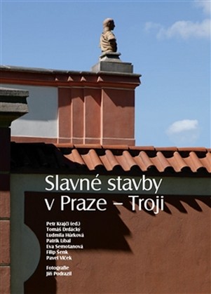 Slavné stavby v Praze - Troji